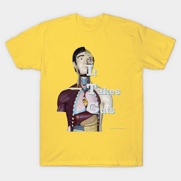 Mr. Guts: It Takes Guts T-Shirt by SuzDoyle